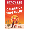 Operation Superglue - Paperback