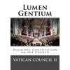 Lumen Gentium: Dogmatic Constitution on the Church - Paperback