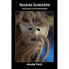 Walking Scarecrow - Paperback