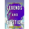 Legends and Lipstick: My Scandalous Stories of Hollywood's Golden Era - Paperback