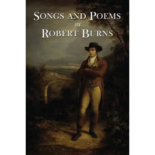 The Songs and Poems of Robert Burns - Paperback