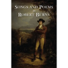 The Songs and Poems of Robert Burns - Paperback