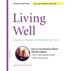 Living Well: Taking Care of Yourself in the Middle and Later Years - Paperback