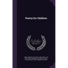 Poetry for Children - Hardcover