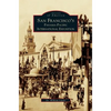 San Francisco's Panama-Pacific International Exposition - Hardcover