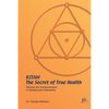 Ritam - The Secret of True Health: Discover the missing element in medicine and naturopathy - Paperback