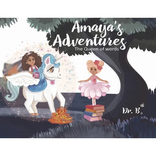 Amaya's Adventures: The Queen of Words - Paperback