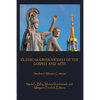 Classical Greek Models of the Gospels and Acts: Studies in Mimesis Criticism - Paperback