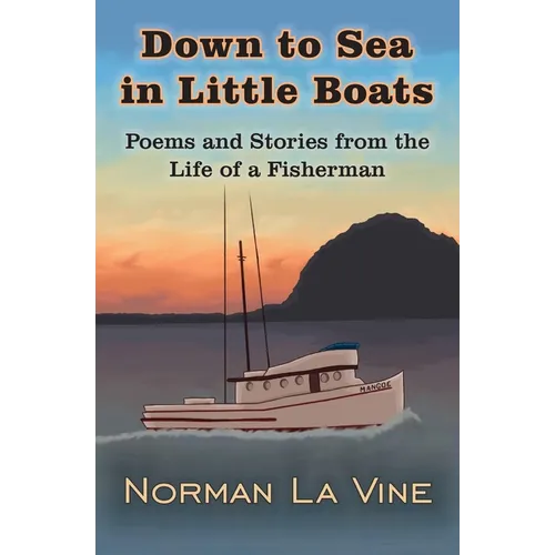 Down to Sea in Little Boats - Paperback
