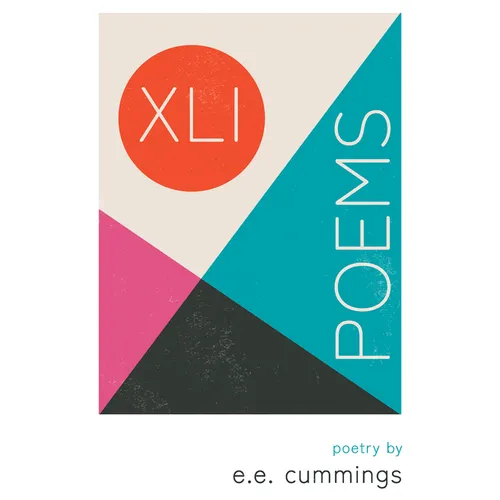 XLI Poems - Poetry by e.e. cummings - Paperback