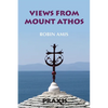 Views from Mount Athos - Paperback