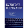 Everyday Epiphanies - Paperback