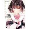 I Think I Turned My Childhood Friend Into a Girl Vol. 7 - Paperback