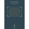 Targeted Molecular Imaging in Oncology - Paperback