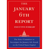The January 6th Report Executive Summary - Paperback