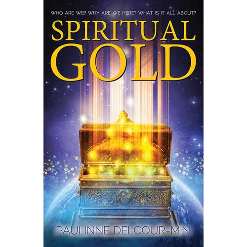 Spiritual Gold: Reincarnation, Jesus and the Secrets of Time - Paperback