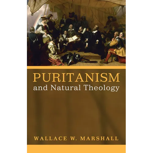Puritanism and Natural Theology - Hardcover