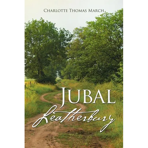 Jubal Leatherbury: Book II - Paperback