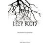 Deep Roots: Illuminations in Etymology - Paperback