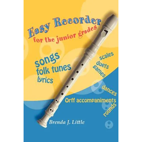 Easy Recorder for the Junior Grades - Paperback