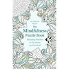 The Mindfulness Puzzle Book: Relaxing Puzzles to De-Stress and Unwind - Paperback
