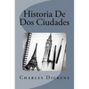 Historia De Dos Ciudades - Paperback