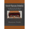 Curso de Vipassana Jivitindriya: La absorción en la Fuerza de la Vida - Paperback