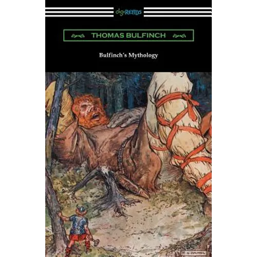Bulfinch's Mythology - Paperback