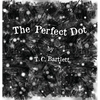 The Perfect Dot - Hardcover