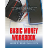 Basic Money Workbook: Ways to Help Reduce Personal Financial Stress - Paperback