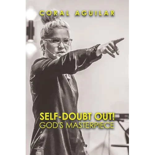 Self-Doubt Out!: God's Masterpiece - Paperback