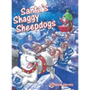 Santa's Shaggy Sheepdogs - Hardcover
