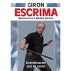 Giron Escrima: Memories of a Bladed Warrior - Paperback