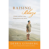 Raising Blaze: Bringing Up an Extraordinary Son in an Ordinary World - Paperback