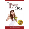 17 Day Diet: Top 50 Cycle 1 Recipes (With Diet Diary & Recipes Journal) - Paperback