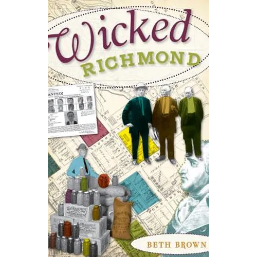 Wicked Richmond - Hardcover