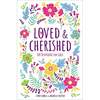 Loved and Cherished: 100 Devotions for Girls - Hardcover
