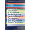 Fundamentals of RCS Prediction Methodology Using Parallelized Numerical Electromagnetics Code (Nec) and Finite Element Pre-Processor - Paperback