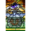 The Varieties of Religious Experience: A Study in Human Nature (Hardcover) - Hardcover