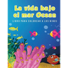 La vida bajo el mar Ocean Libro para colorear a los niños - Paperback