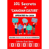 101 Secrets of Canadian Culture - Paperback