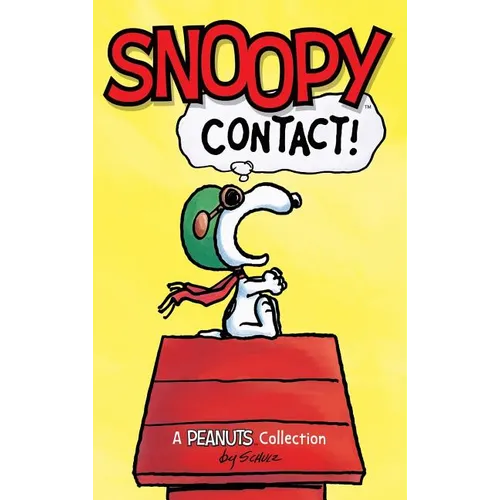 Snoopy: Contact! - Hardcover