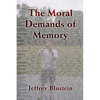 The Moral Demands of Memory - Paperback