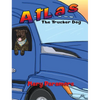 Atlas The Trucker Dog - Hardcover