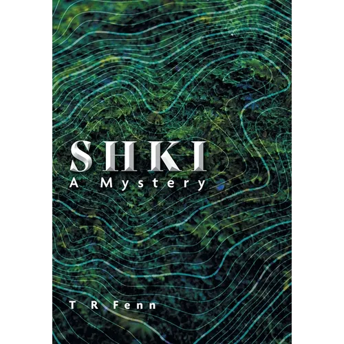 Shki: A Mystery - Hardcover