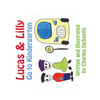 Lucas & Lilly Go to Kindergarten - Paperback