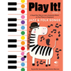 Play It! Jazz and Folk Songs: A Superfast Way to Learn Awesome Songs on Your Piano or Keyboard - Hardcover