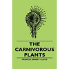 The Carnivorous Plants - Hardcover