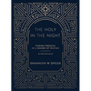 The Holy in the Night: Finding Freedom in a Season of Waiting - Paperback