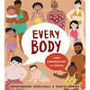 Every Body: A First Conversation about Bodies - Board Book